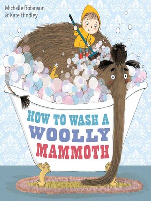 cover image of How to Wash a Woolly Mammoth
